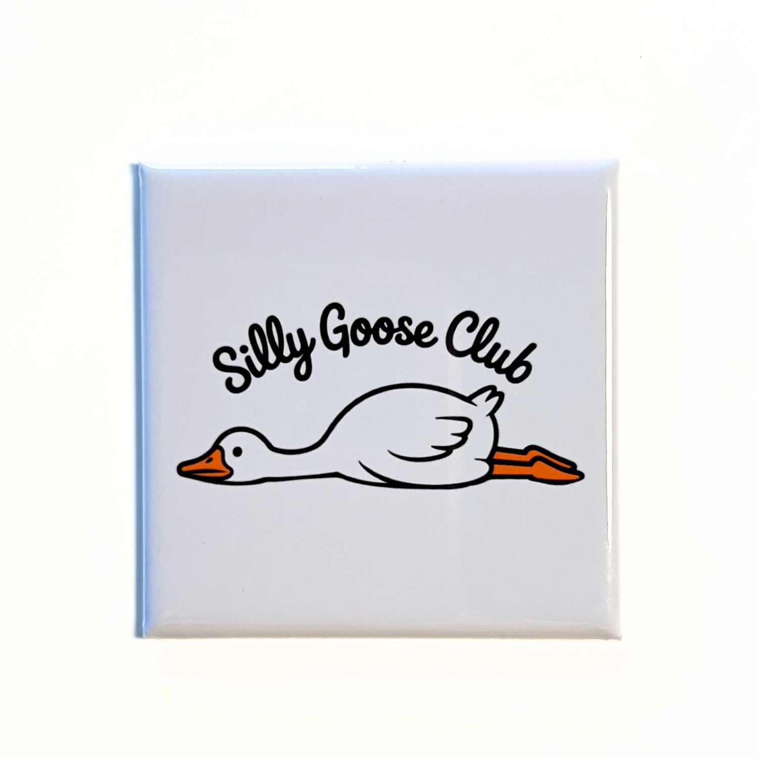 Silly Goose Magnet - White