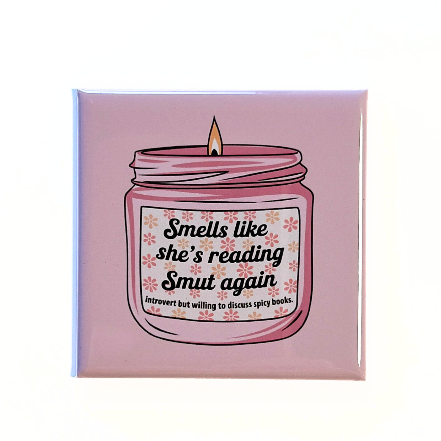 Reading Smut Candle Magnet